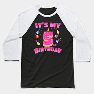 Sweet Donut Its My 5Th Birthday 5 Yrs Old Baseball T-Shirt